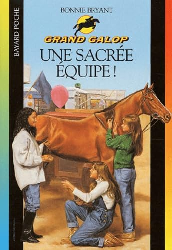 Une sacrée équipe !