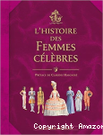 L'histoire des femmes célèbres