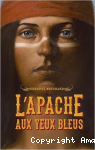 L'apache aux yeux bleus