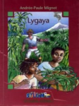Lygaya