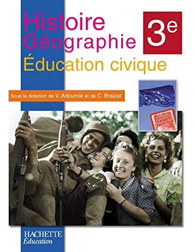 Histoire géographie éducation civique 3e
