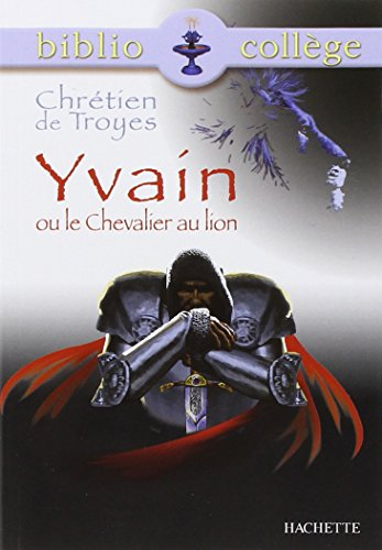 Yvain et le Chevalier au lion
