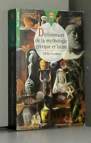 Dictionnaire de la mythologie grecque et latine