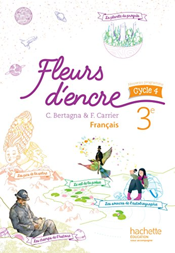 Fleurs d'encre français 3e - cycle 4