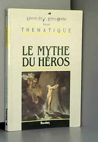 Le mythe du héros