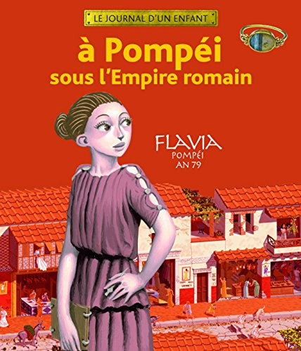 A Pompéi sous l'Empire romain.