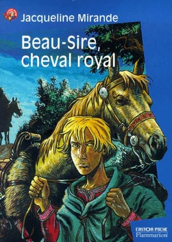 Beau-Sire, cheval royal