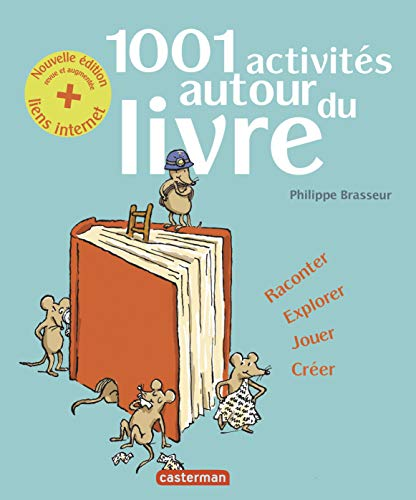 1001 activités autours du livre