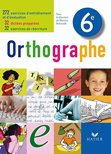 Orthographe 6e programme 2009