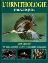L'ornithologie pratique