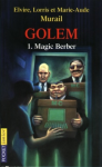 Golem : 1. Magic Berber