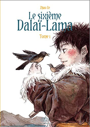 Le 6e dalaï-lama tome 1
