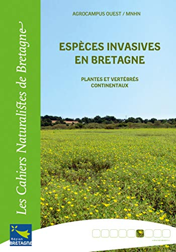espèces invasives en Bretagne- plantes et vertébrés continentaux-