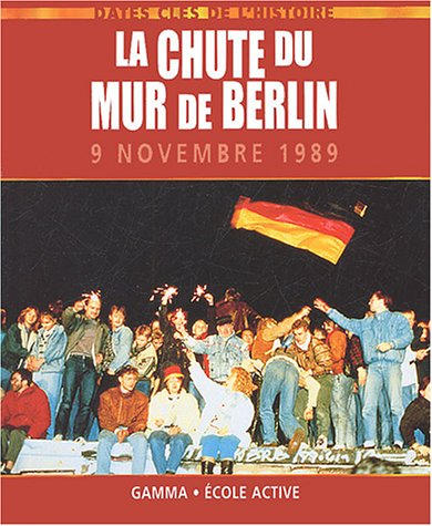 La chute du mur de Berlin : 9 novembre 1989