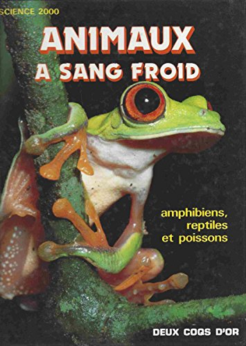 Animaux à sang froid