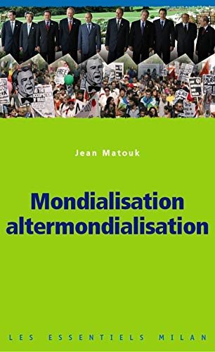 Mondialisation - Altermondialisation