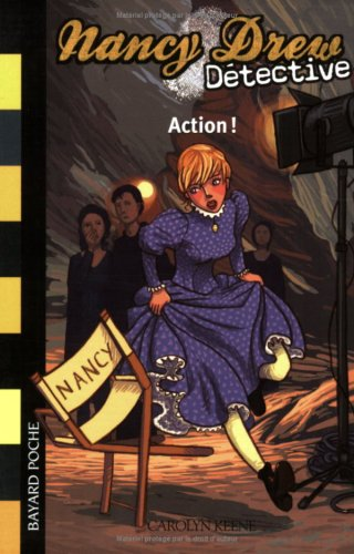 Nancy Drew détective : Action !