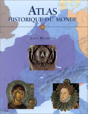 Atlas historique du monde